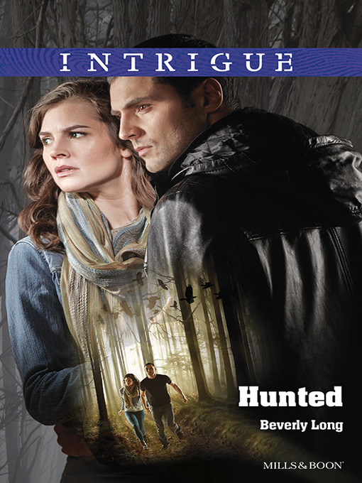 Title details for Hunted by Beverly Long - Available